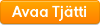 Avaa Tjätti