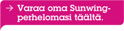 Varaa oma Sunwing-lomasi!